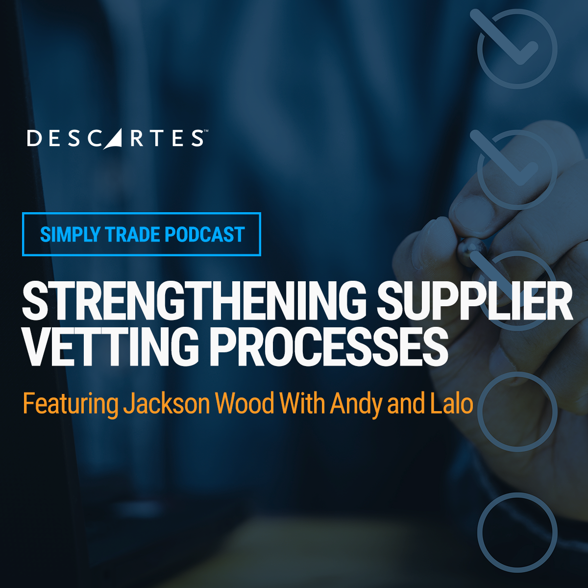 Strengthening Supplier Vetting Processes in An Evolving Regulatory